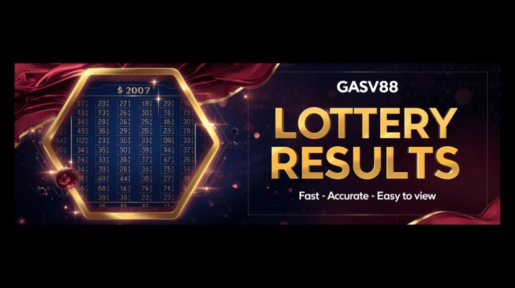 kết quả xổ số mới nhất tại GASV88