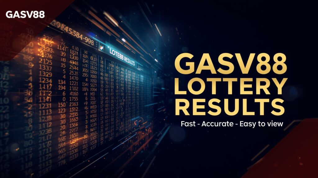 Kết quả xổ số GASV88