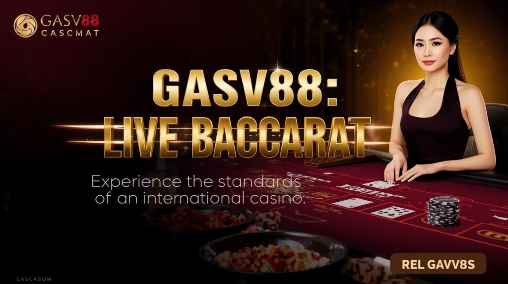 Quy trình chuẩn từng bước tham gia GASV88 và cá cược